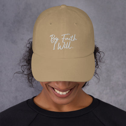 By Faith I Will Hat