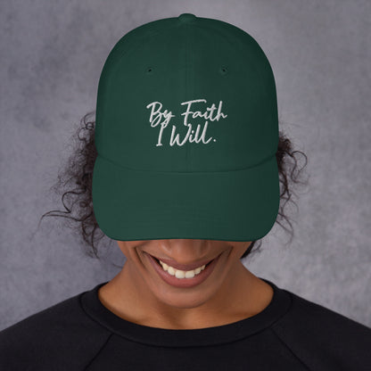 By Faith I Will Hat